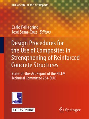 cover image of Design Procedures for the Use of Composites in Strengthening of Reinforced Concrete Structures